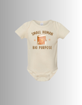 Small Human, Big Purpose Baby tee