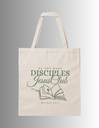 Go and Make Disciples Tote Bag